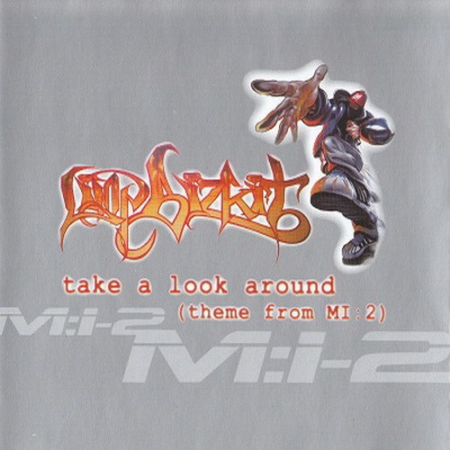 Limp Bizkit 2000 - Take a look around